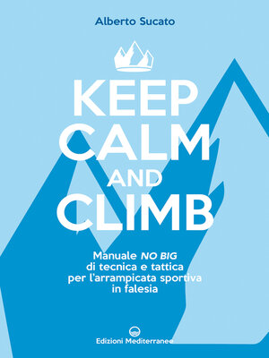 cover image of Keep calm and climb